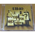UB40 Who You Fighting For? CD [msr]