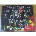 NICK CAVE AND THE BAD SEEDS I Had a Dream CD Single CD [SHELF G x 16]