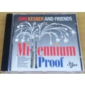 DIM KESBER AND FRIENDS Millennium Proof  [msr]