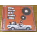 WILLIM WELSYN en die SUNRISE TOFFIES CD  [Shelf H]