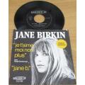 JANE BIRKEN Jetaime Moi Non Plus IMPORT 7` Single  [SHELF A]