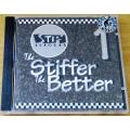 STIFF RECORDS The Stiffer the Better 1 CD [Shelf G4]