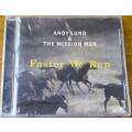 ANDY LUND & THE MISSION MEN Faster We Run CD