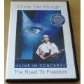 CHRIS DE BURGH The Road to Freedom Live in Concert DVD