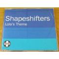 SHAPESHIFTERS Lola`s Theme  [BB CD Singles Box]