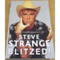 BLITZED! The Autobiography of STEVE STRANGE Hardcover BOOK