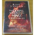 KIRK WHALUM The Gospel According to Jazz Chapter III DVD
