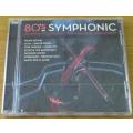 VARIOUS 80`s Symphonic CD