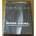 Cult Film: Raw Deal A Question of Consent Special Edition DVD [BBox 11]