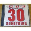 CARTER THE UNSTOPPABLE SEX MACHINE 30 Something CD