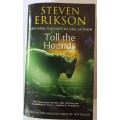 Toll the Hounds by Steven Erikson.  Malazan Book of the Fallen, Book 8