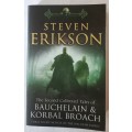The Second Collected Tales of Bauchelain and Korbal Broach. By Steven Erikson. Malazan Empire
