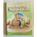 Enchanting, magical cakes book by Debbie Brown