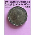 Strange hollow 1937 - 1952 Three Pence / 3 Pence of Great Britiain. See with photos. Error?