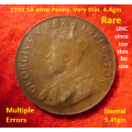 1935 SA 1d. Multiple errors. Very thin and crack at 3 o`clock and half weight. UNC since too thin