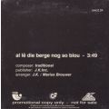 Johannes Kerkorrel - Al Le Die Berge Nog So Blou Promo CD Single - OWCD24
