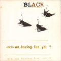 BLACK COLIN VEARNCOMBE- Are We Having Fun Yet? - South African CD - CDRPM1351