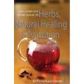 A Complete Home Guide to Herbs, Natural Healing & Nutrition EBook PDF