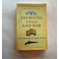 Diamond, Gold and War by Martin Meredith