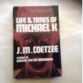 Life and Times of Michael K,  J.M. Coetzee.  FIRST EDITION,