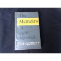 The Memoirs of Field Marshal Montgomery