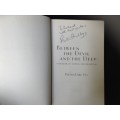 SIGNED copy - Between The Devil and The Deer, Pieter Dirk Uys, First Edition, SIGNED copy