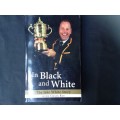 In Black and White, First Edition, SIGNED copy, The Jake White Story with Craig Ray