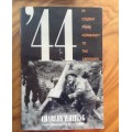 44 in Combat from Normandy to Ardennes by Charles Whiting