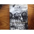 Israel Through My Lens by David Rubinger, First Edition