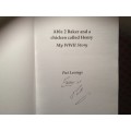 Able 2 Baker and a chicken called Henry, First Edition, SIGNED copy, My WWII story by Pat Levings