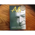 Ali, The Life of Ali Bacher, First Edition, SIGNED copy, by Rodney Hartman
