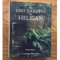 The Lost Gardens of Heligan by Tim Smit, A Channel Four Book , First Edition