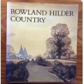 Rowland Hilder Country, an artist memoir by Denis Thomas, First Edition