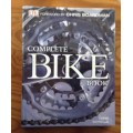 Complete Bike Book by Chris Sidewells forward by Chris Boardman