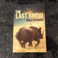 The Last Rhino by John H. Galbraith, First Edition