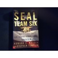 Seal Team Six Howard E Wasdin and Stephen Templin, First Edition