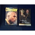 Chester a biography of courage by Mark Keohane AND In Black and White, The Jake White Story, signed