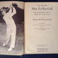 Sam Snead's,  How to Play Golf, 1946, First Edition