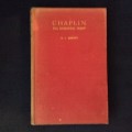 Chaplin, The Immortal Tramp by R.J. Minney, 1954, First Edition