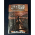 Submarine Warfare, Today and Tomorrow Captain J.E. Moore Commander, First Edition