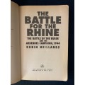 World War II / WW2 / WWII / Battle of the Bulge / The Battle for the Rhine by Robin Neillands