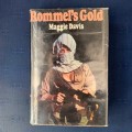 Rommel's Gold by Maggie Davis, 1971, First Edition, RARE