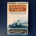 Boarding Party by James Leasor, 1978, First Edition