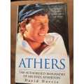 Athers, First Edition, The authorised biography of Michael Atherton by David Norrie