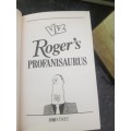 Rogers Profanisaurus, the ultimate swearing dictionary, forward by Terry Jones, First Edition