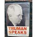 Truman Speaks by Richard Silverman, First Edition