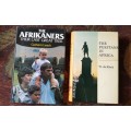 The Afrikaners, Their Last Chance, The Great Trek and The Puritans in Africa