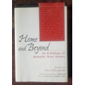Home and Beyond, First Edition, by Morris Allen Grubbs An anthology of Kentucky short stories
