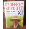 Geoffrey Boycott, First Edition, The Best XI
