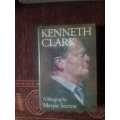 Kenneth Clark, First Edition by  Meryle Secrest